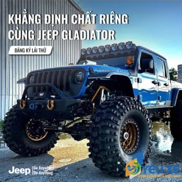 Khẳng Định Khí Chất Riêng Cùng  Jeep Gladiator